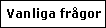Vanliga frågor